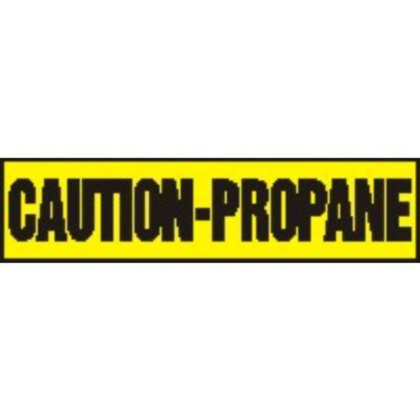 Accuform SAFETY LABEL CAUTION  PROPANE 6 in  X LCHL567 LCHL567